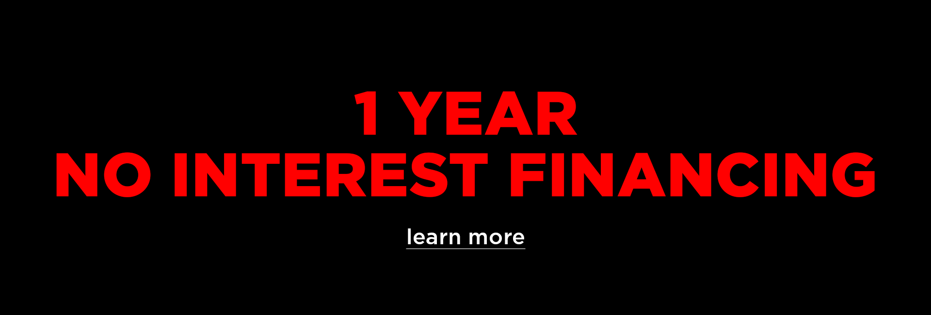 1 year no interest financing